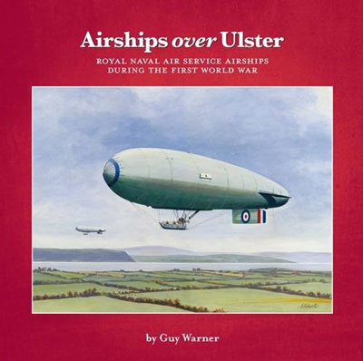 Cover of Airships Over Ulster by Guy Warner